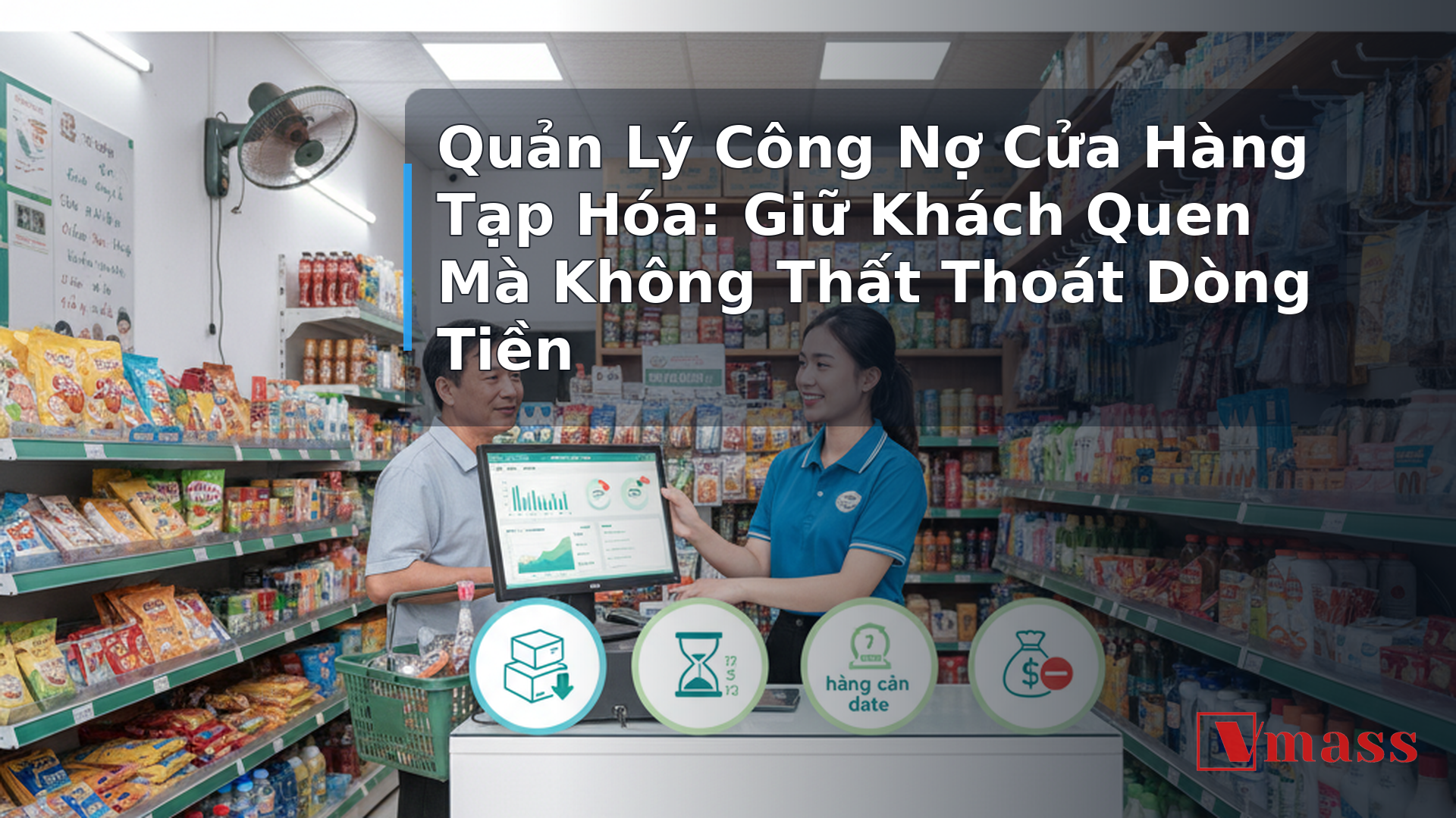 Quản Lý Công Nợ Cửa Hàng Tạp Hóa: Giữ Khách Quen Mà Không Thất Thoát Dòng Tiền - minh họa nội dung 1. Tại Sao Công Nợ Khách Quen Lại Nguy Hiểm Hơn Bạn Nghĩ